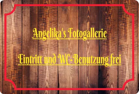  Hinweis Angelika´s Fotogalerie Bild