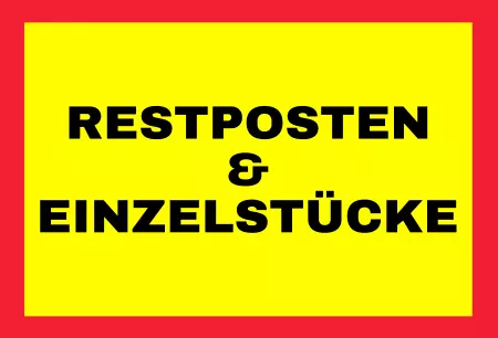 Hinweis RESTPOSTEN & EINZELSTÜCKE Bild