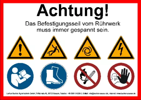 Hinweis Achtung! Das Befestigungsseil vom Rührwerk... Bild