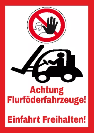 Hinweis Achtung Flurförderfahrzeuge! Bild