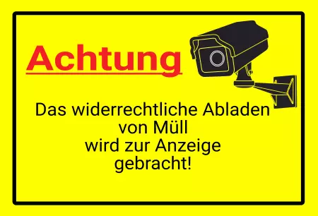 Hinweis Das widerrechtliche Abladen von Müll wird ... Bild