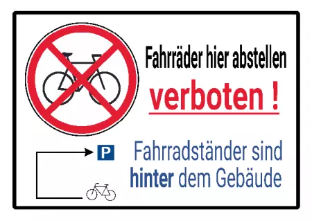 Hinweis Fahrräder hier abstellen verboten! Bild