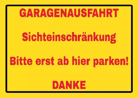 Hinweis GARAGENAUSFAHRT Bild