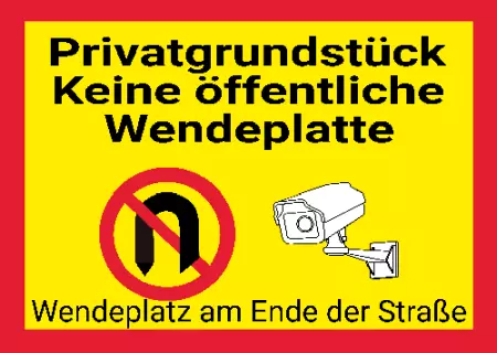 Hinweis Keine öffentliche Wendeplatte Bild
