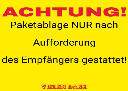  Hinweis Paketablage NUR nach Aufforderung Bild