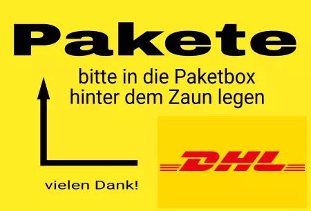 Hinweis Pakete bitte in die Paketbox ... Bild