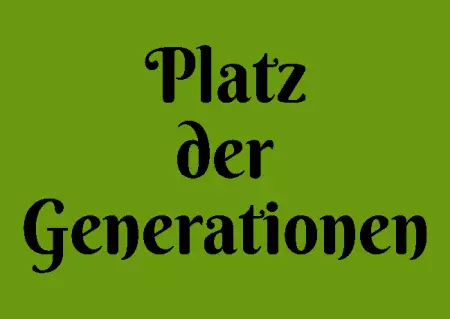  Hinweis Platz der Generationen Bild