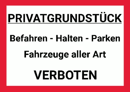Hinweis PRIVATGRUNDSTÜCK Bild