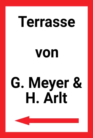 Hinweis Terrasse von G. Meyer & H. Arlt Bild