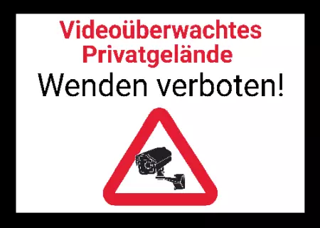 Hinweis Videoüberwachtes Privatgelände Bild